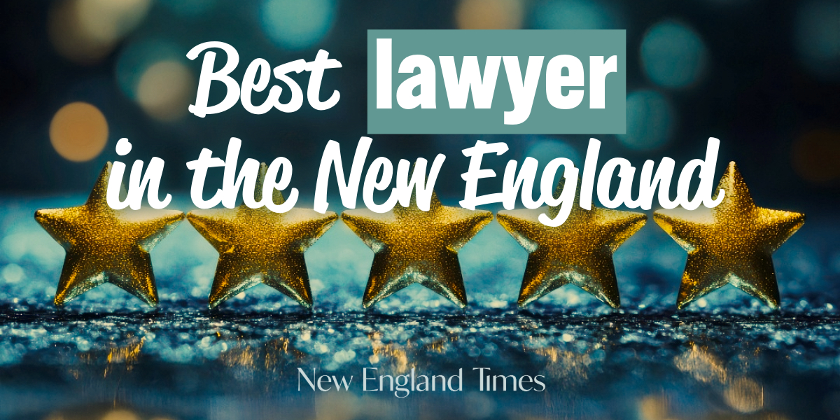Best Lawyer in the New England?