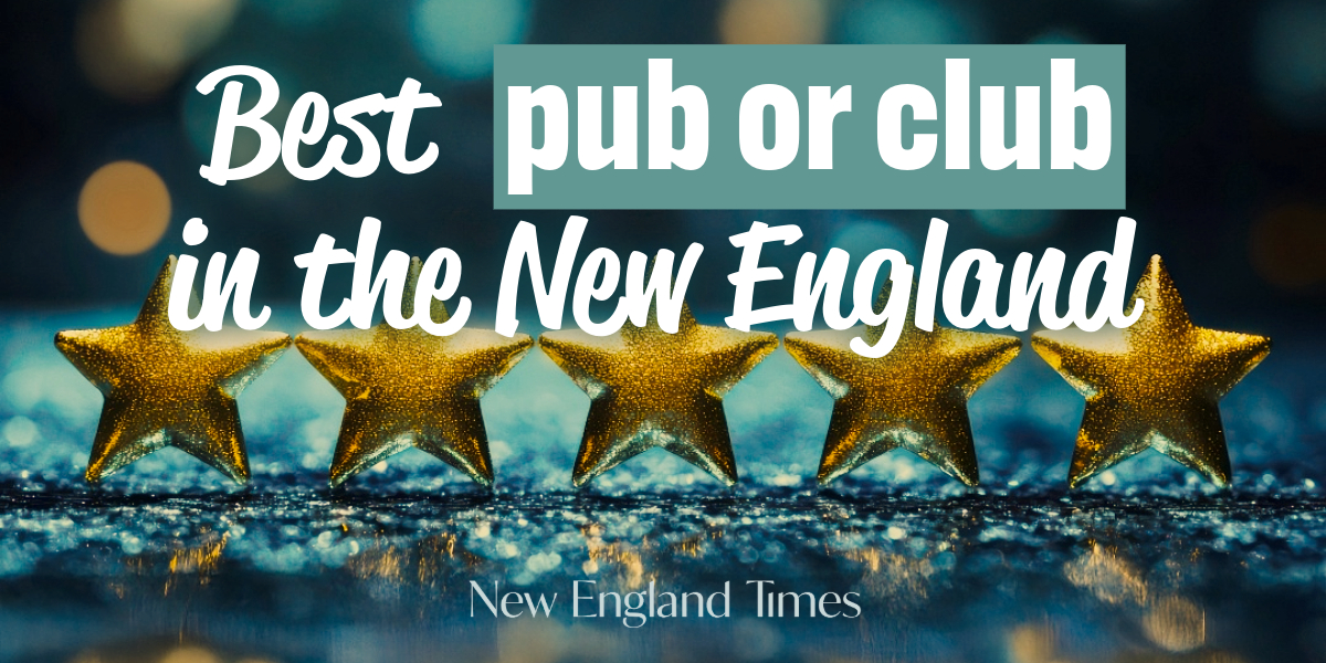 Best Pub or Club in the New England?