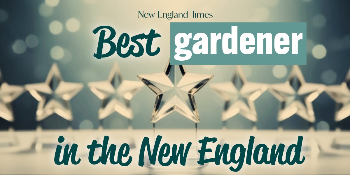 Best Gardener in the New England?