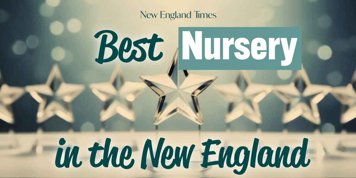 Best Nursery in the New England?