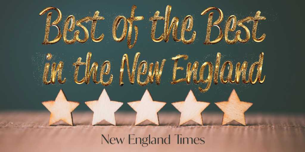 Best of the Best! | New England Times