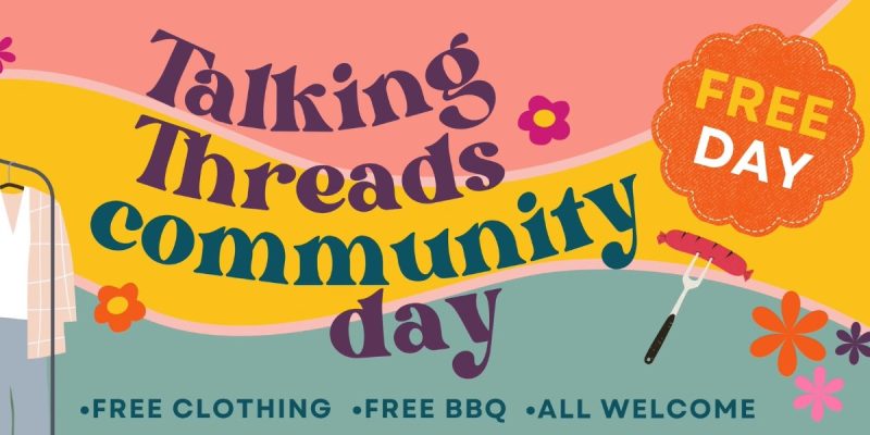 Community Threads Three tonnes of clothing for free in Talking Threads community day ...